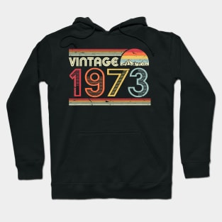 1973 Vintage Shirt, Birthday Gift Tee. Retro Style T-Shirt Hoodie